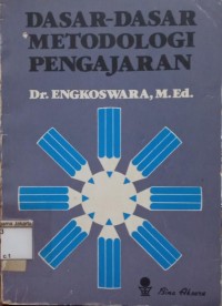 Image of Dasar-Dasar Metodologi Pengajaran