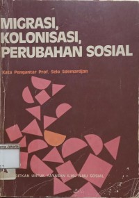 Image of Migrasi, Kolonisasi, Perubahan Sosial