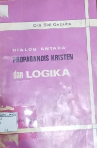 Image of Dialog AntaraPropagandis Kristen dan Logika