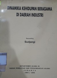 Image of Dinamika Kehidupan Beragama di Daerah Industri