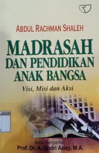 Image of Madrasah Dan Pendidikan Anak Bangsa