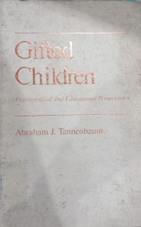Image of Gifted Children Psychological and Educational Perspectives