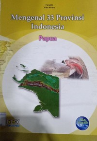 Image of Mengenal 33 Provinsi Indonesia Papua