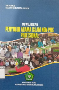Image of Mewujudkan Penyuluh Agama Islam Non-Pns Profesional