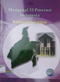 Image of Mengenal 33 Provinsi Indonesia Kalimantan Selatan