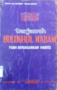 Image of Tarjamah Bulughul Maram Fiqih Berdasarkan Hadits
