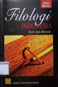 Image of Filologi Indonesia : Teori dan Metode : Edisi Revisi