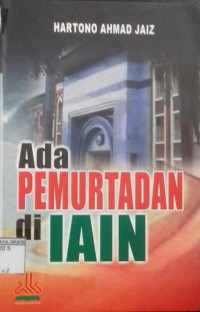 Image of Ada Pemurtadan di Iain