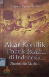 Image of Akar Konflik Politik Islam di Indonesia