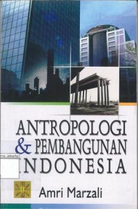 Image of Antropologi & Pembangunan Indonesia
