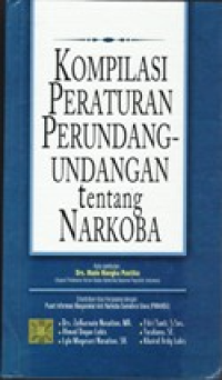 Image of Kompilasi peraturan perundang-undangan tentang narkoba