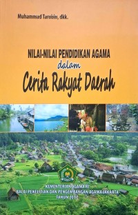 Image of Nilai-nilai pendidikan agama dalam cerita rakyat daerah
