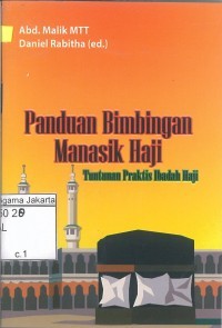 Image of Panduan Bimbingan Manasik Haji Tuntunan Praktis Ibadah Haji