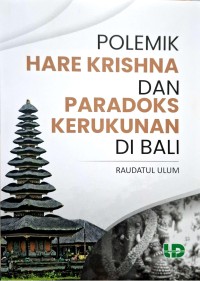 Image of Polemik Hare Krishna dan paradoks kerukunan di Bali