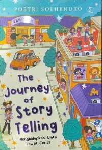 Image of The journey of story telling: menghidupkan cinta lewat cerita