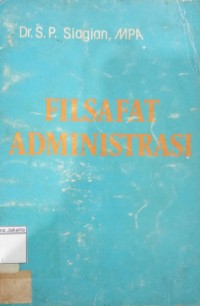 Image of Filsafat Administrasi