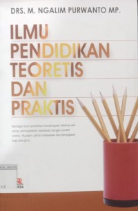 Image of Ilmu Pendidikan Teoretis dan Praktis