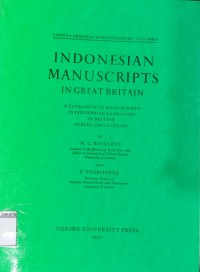 Image of London Oriental Bibliogrphies.Volume 5: Indonesian Manuscripts In Great Britain: A Catalogue Of Manuscripts British Public Collections