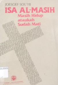 Image of Isa Al Masih Masih Hidup ataukah Sudah Mati