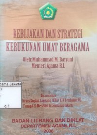 Image of Kebijakan dan strategi Kerukunan Umat Beragama