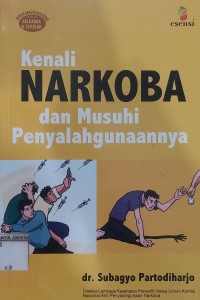 Image of Kenali Narkoba dan Musuhi Penyalagunaannya