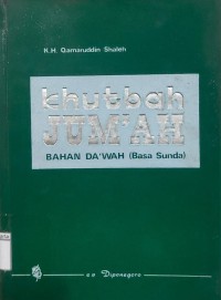 Image of Khutbah Jum'ah; Bahan Da'wah (Basa Sunda)