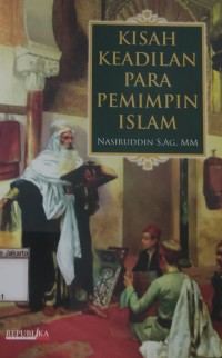 Image of Kisah Keadilan Para Pemimpin Islam