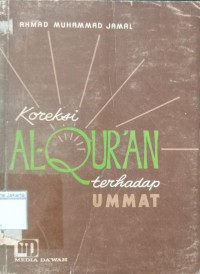 Image of Koreksi Al - Qur'an Terhadap Ummat