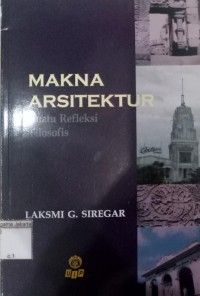 Image of Makna Arsitektur Suatu Refleksi Filosofis