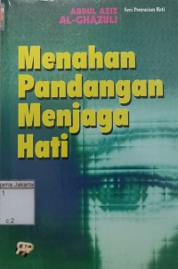Image of Menahan Pandangan Menjaga Hati