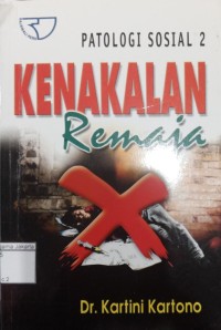 Image of Patologi Sosial 2 Kenalakan Remaja