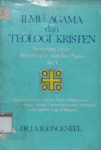 Image of Pembimbing ke dalam Ilmu Agama dan Teologi Kristen Pembimbing Ke dalam Ilmu Agama