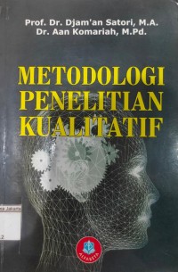 Image of Metodologi Penelitian Kualitatif
