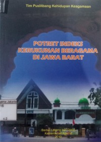 Image of Potret Indeks Kerukunan Beragamaan di Jawa Barat