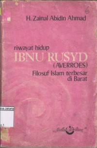 Image of Riwayat Hidup Ibnu Rusyd (AVERROES); Filosuf Islam Terbesar di Barat