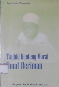 Image of Tauhid Benteng Moral Umat Beriman
